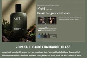 Rayakan International Fragrance Day, Kahf Adakan Basic Parfum Class