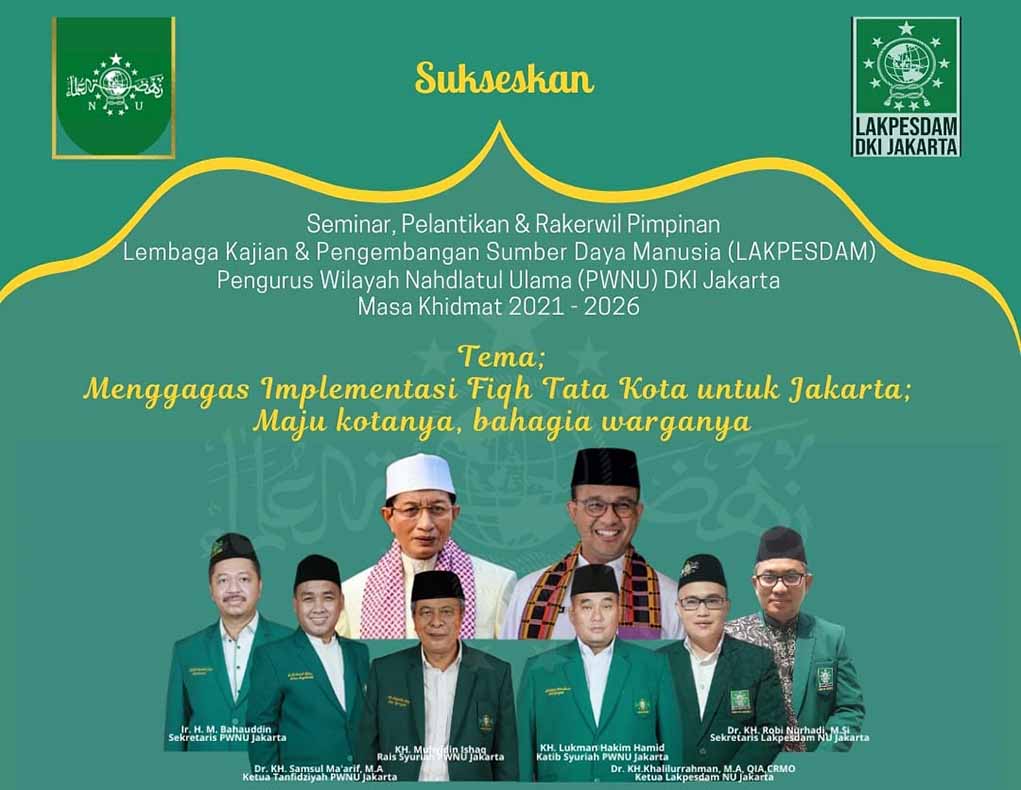 Respons Kompleksitas Tata Kota Jakarta, Lakpesdam PWNU DKI Keluarkan Gagasan Fiqh Tata Kota